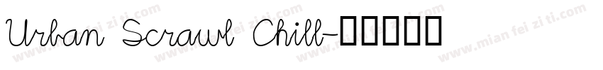Urban Scrawl Chill字体转换